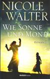 Wie Sonne und Mond
