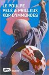 Le Poulpe Kop d'immondes