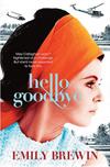 hello, goodbye