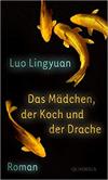 Das Mädchen, der Koch und der Drache