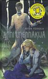 Anni Unennäkijä (Tuomas ja Anni -sarja 2)