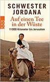 Auf einen Tee in der Wüste