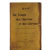 Du temps des cheveux et des chevaux. Souvenirs du Second Empire
