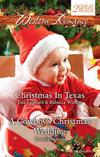 Christmas in Texas / A Cowboy's Christmas Wedding