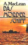 Das Mörderschiff
