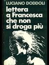Lettera di Francesca che non si droga più