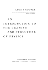An Introduction to the Meaning and Structure of Physics