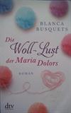 Die Woll-Lust der Maria Dolors
