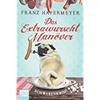 Das Extrawurscht-Manöver