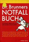 Dr. Brunners Notfallbuch