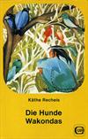 Die Hunde Wakondas