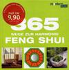 Feng Shui - 365 Wege zur Harmonie