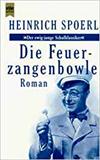 Die Feuerzangenbowle