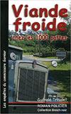 Viande froide chez les 1000 pattes