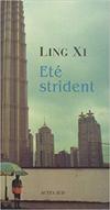 Été strident