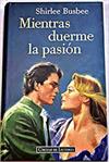 Mientras duerme la pasión