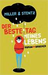 Der beste Tag meines Lebens