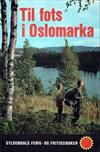 Til fots i Oslomarka