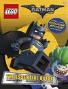 The LEGO Batman Movie: The Essential Guide