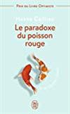 Le paradoxe du poisson rouge