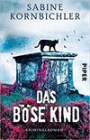 Das böse Kind
