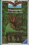 Dinosaurier und andere Urzeittiere