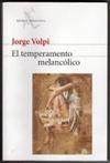 El temperamento melancólico