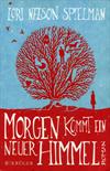 Morgen kommt ein neuer Himmel