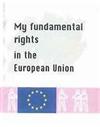 My Fundamental Rights in the European Union