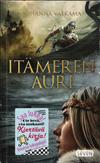 Itämeren Auri (Metsän ja meren suku I)