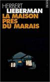 La maison près du marais