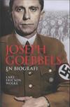 Joseph Goebbels. En biografi