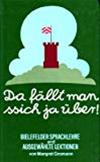 Da fällt man ssich ja über! Bielefelder Sprachlehre