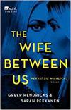 The Wife Between Us - Wer ist sie wirklich?