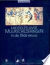 Middeleeuwse muurschilderingen in de 19de eeuw