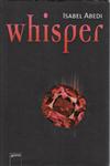 Whisper