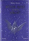 Wilde Reise Durch Die Nacht
