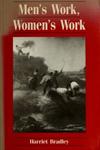 Men's Work, Women's Work