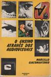 O Ensino Através dos Audiovisuais
