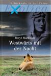 Westwärts mit der Nacht
