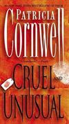 Cruel and Unusual