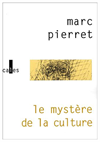 Le mystère de la culture