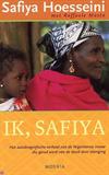 Ik, Safiya