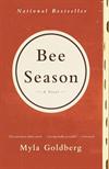 Bee Season--A Novel