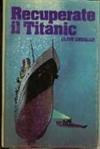 recuperate il titanic