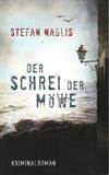 Der Schrei der Möwe