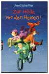 Zur Hölle mit den Hexen