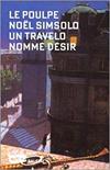 Le Poulpe Un travelo nommé désir