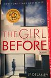 The Girl Before, A Novel