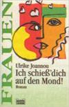 Ich schieß dich auf den Mond